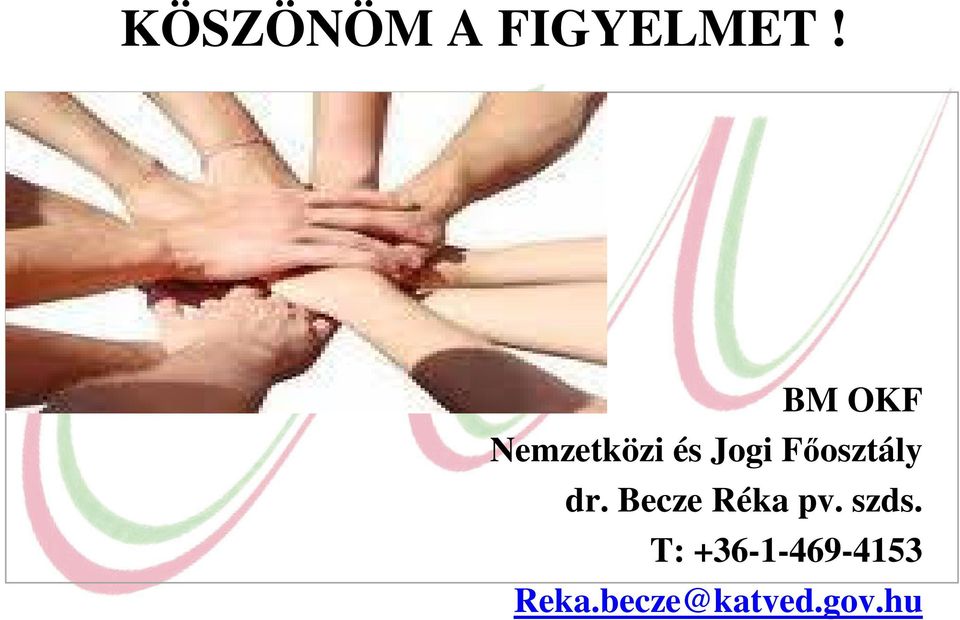 Főosztály dr. Becze Réka pv.