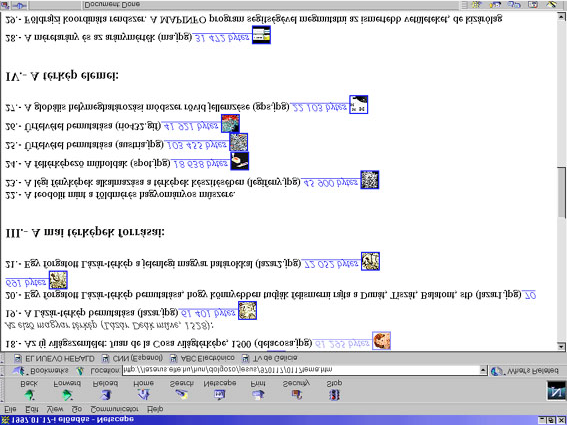 2.- Készítés. 2.1.- Tematikák meghatározása. 7 EENRQ]XOWiFLyXWiQDWDUWDOPDW WIHMH]HWUHYDJ\IWpPiUDRV]WRWWDPDPHO\HNHWD N YHWNH]NLVHEEHJ\Végekre bontottam: (1. ábra) 1.