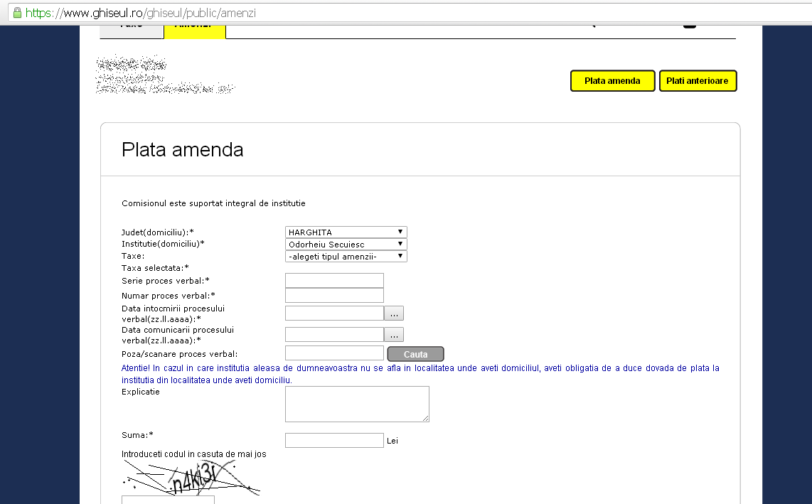 PASUL NR. 9 Plata Amenzi de circulaţie Introduceţi datele instituţiei selectaţi judeţul selectati domiciliul instituţiei introduceţi seria, numărul, data, suma procesului-verbal Aprobă Enter Atenție!