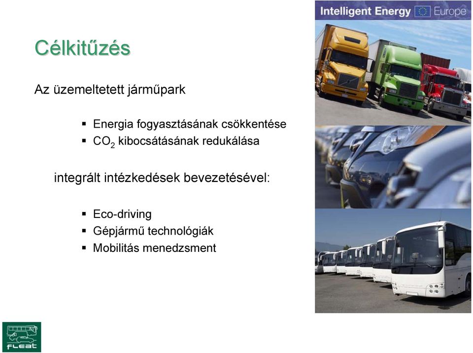 redukálása integrált intézkedések bevezetésével: