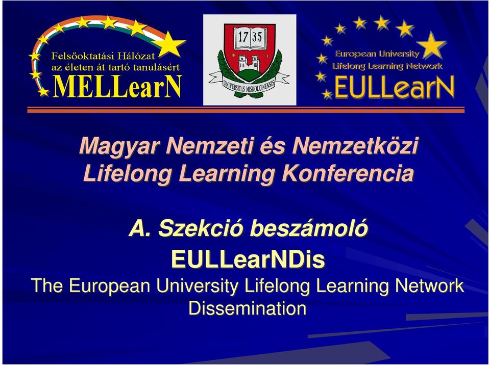 Szekció beszámol moló EULLearNDis The