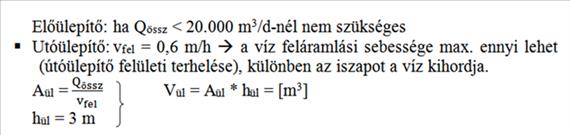 Mellékletek 4. Medenceterek méretezése 5. Elő- és utóülepítők tervezése 6.
