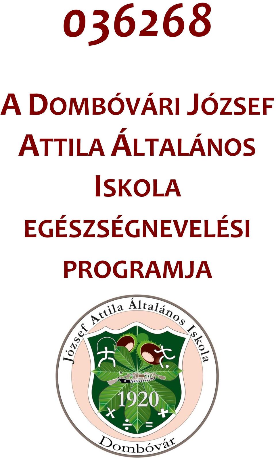 ÁLTALÁNOS ISKOLA