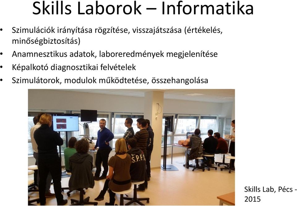 adatok, laboreredmények megjelenítése Képalkotó diagnosztikai