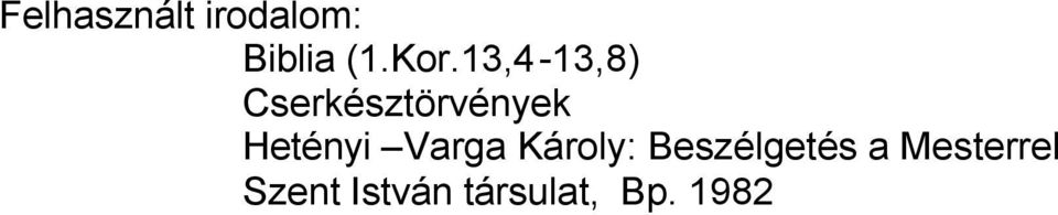Hetényi Varga Károly: Beszélgetés a