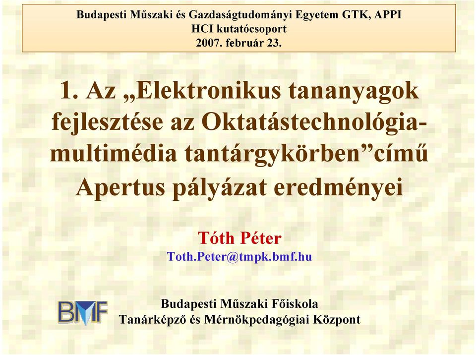 Az Elektronikus tananyagok fejlesztése az Oktatástechnológiamultimédia