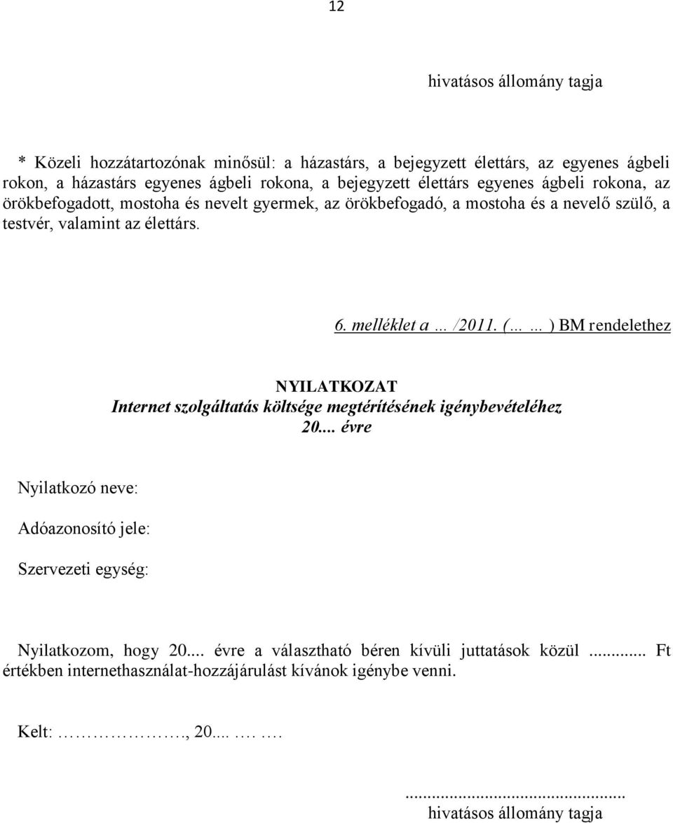 élettárs. 6. melléklet a /2011.