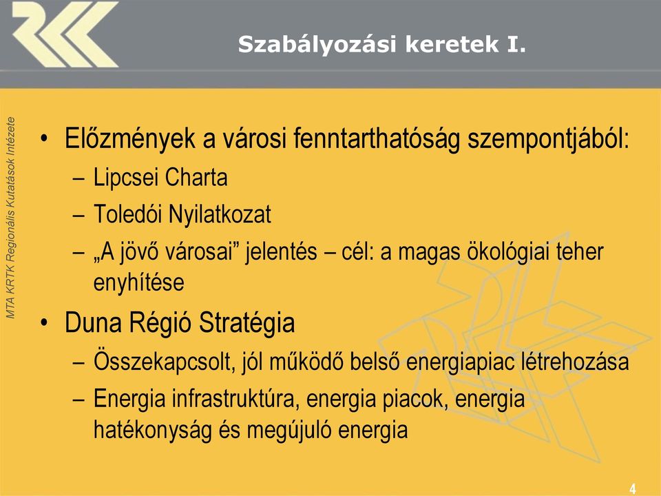 Nyilatkozat A jövő városai jelentés cél: a magas ökológiai teher enyhítése Duna