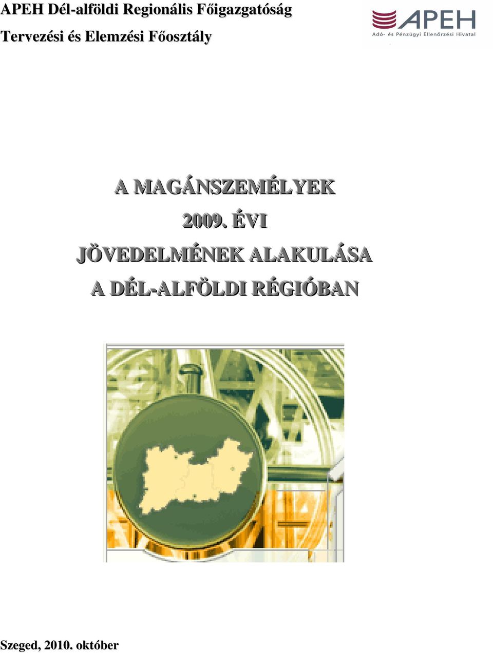 MAGÁNSZEMÉLYEK 2009.