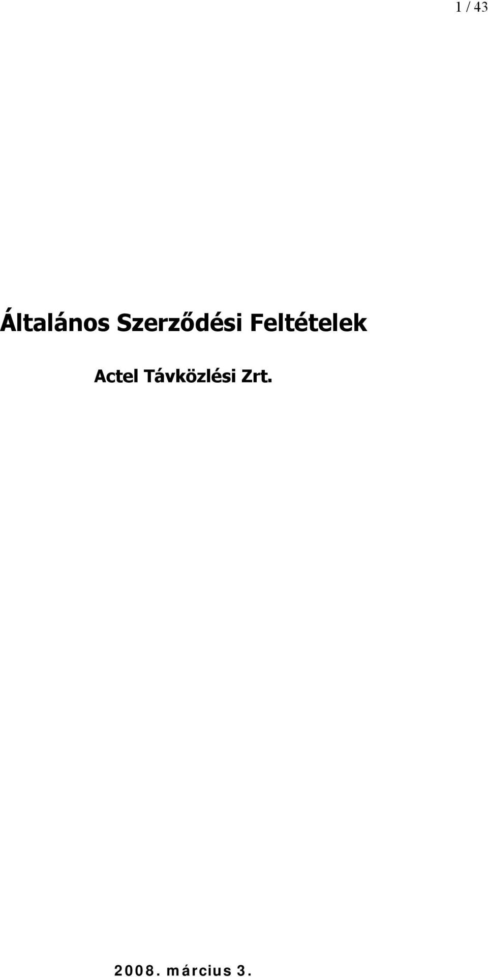 Feltételek Actel