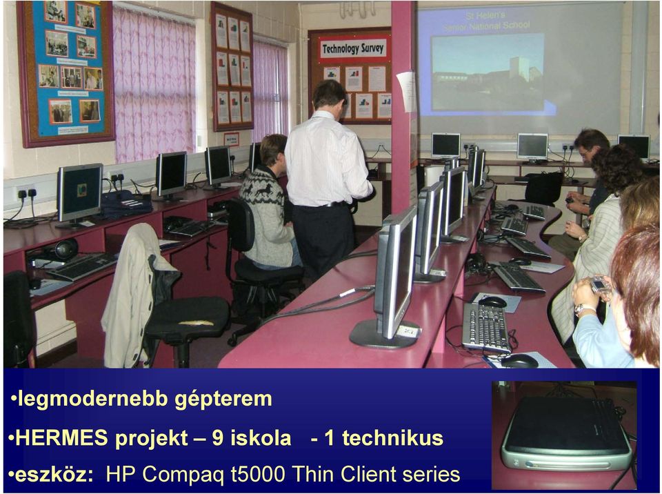 1 technikus eszköz: HP