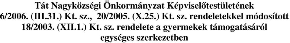 , 20/2005. (X.25.) Kt. sz.