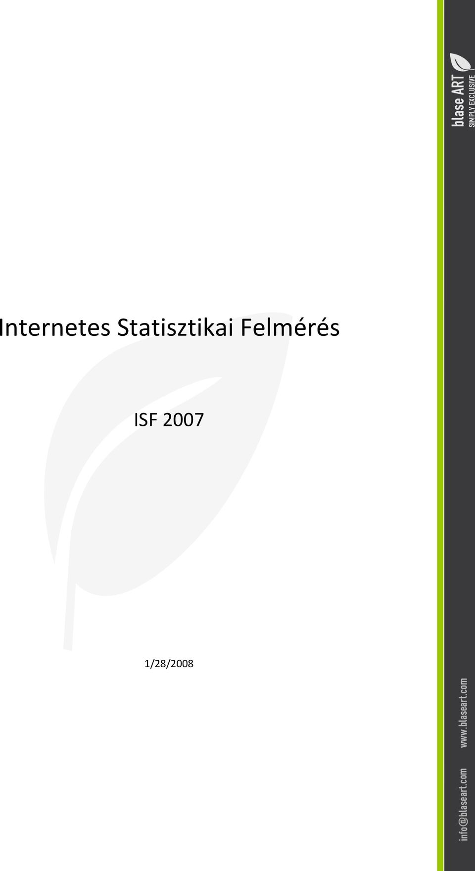 Felmérés ISF