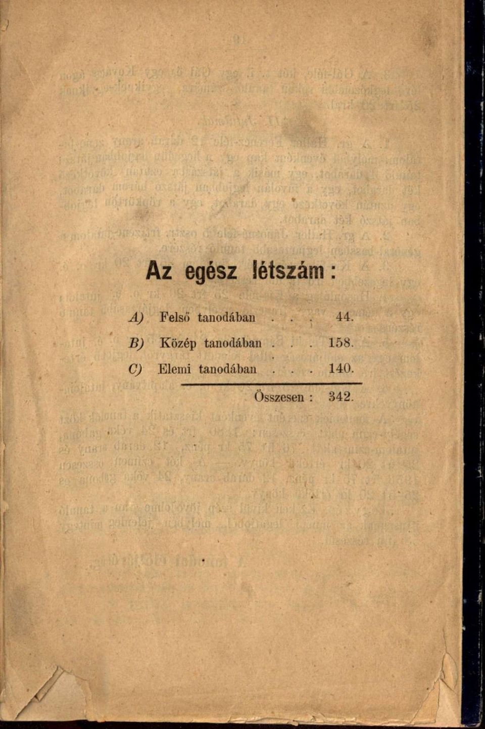 B) Közép tanodában.. 158.