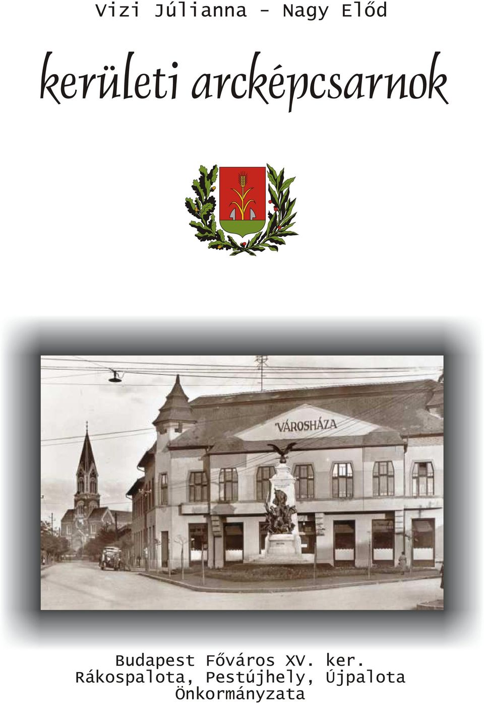 Budapest Fõváros XV. ker.
