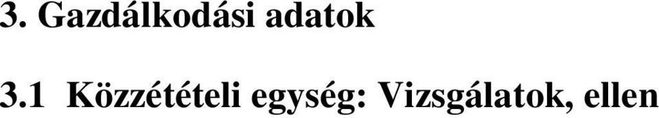 2007 ÁSZ 2005 D.M.J.V. Polgármesteri Hivatala Belső ellenőrzési csoport (folyamatos) 3.2. Közzétételi egység: A foglalkoztatottak A) dokumentum 1.