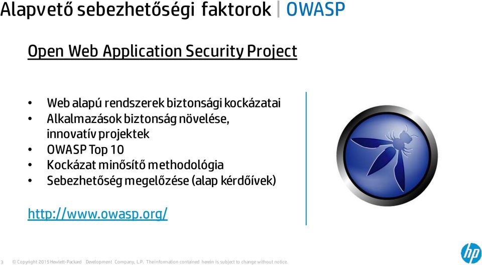 biztonság növelése, innovatív projektek OWASP Top 10 Kockázat