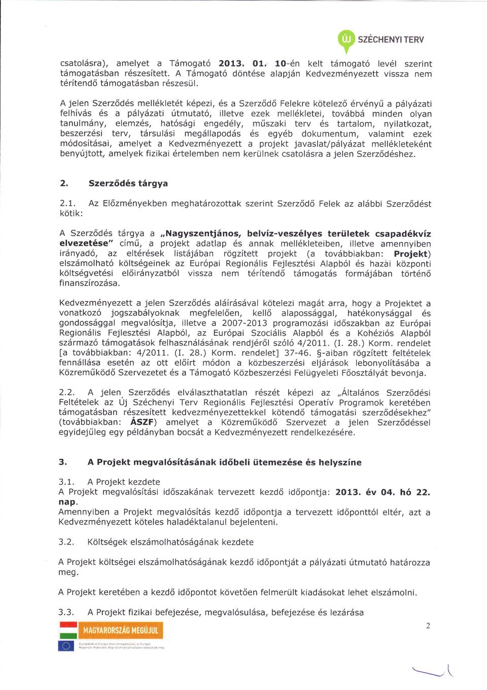 mny, elemzs, hatósgi engedly, m szaki terv s tarta!