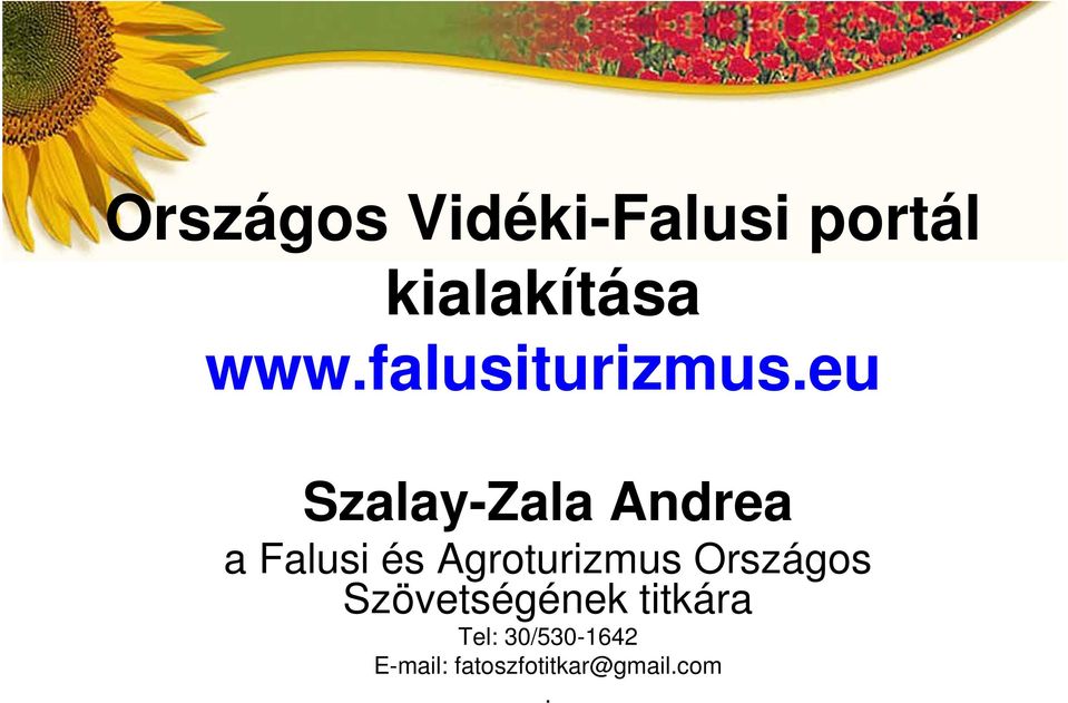 eu Szalay-Zala Andrea a Falusi és Agroturizmus