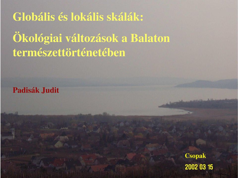 változások a Balaton