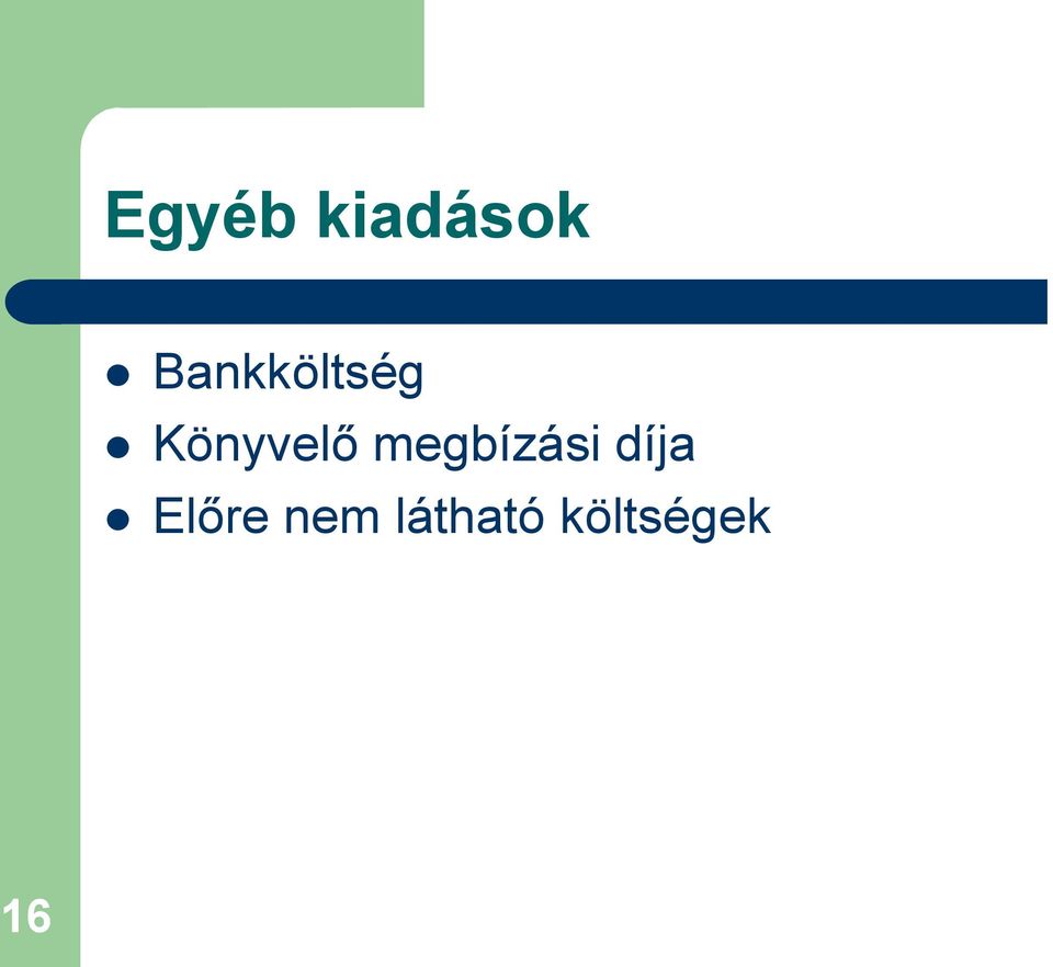 megbízási díja Előre