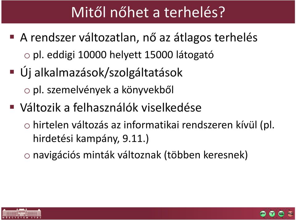 szemelvények a könyvekből Változik a felhasználók viselkedése ohirtelen változás az