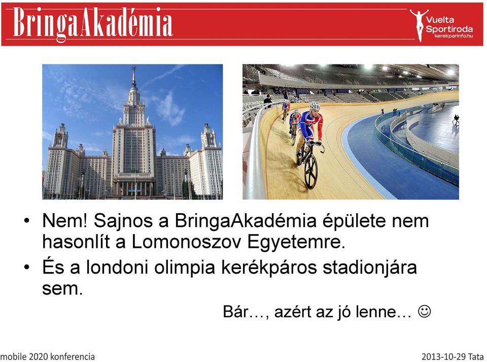 És a londoni olimpia kerékpáros