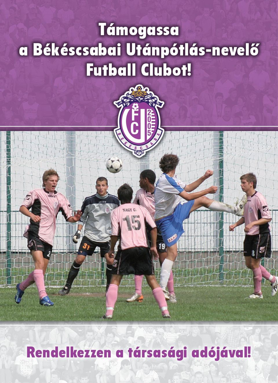 Támogassa a Békéscsabai Utánpótlás-nevelő Futball Clubot! - PDF Free  Download