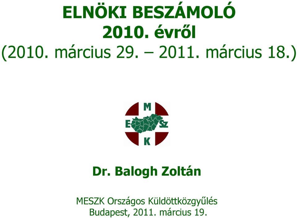 Balogh Zoltán MESZK Országos