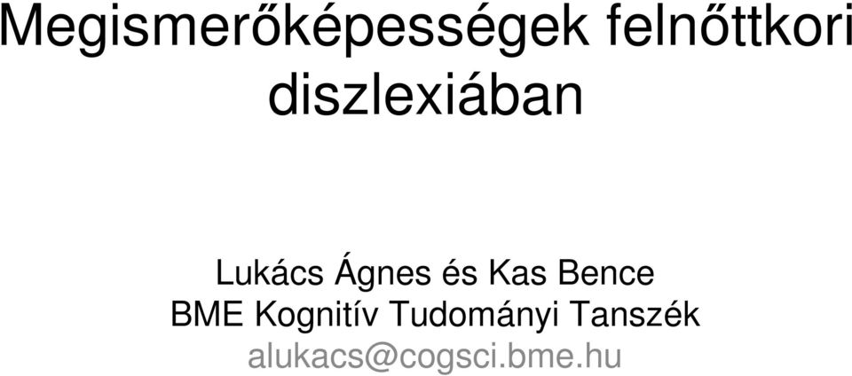 Lukács Ágnes és Kas Bence BME