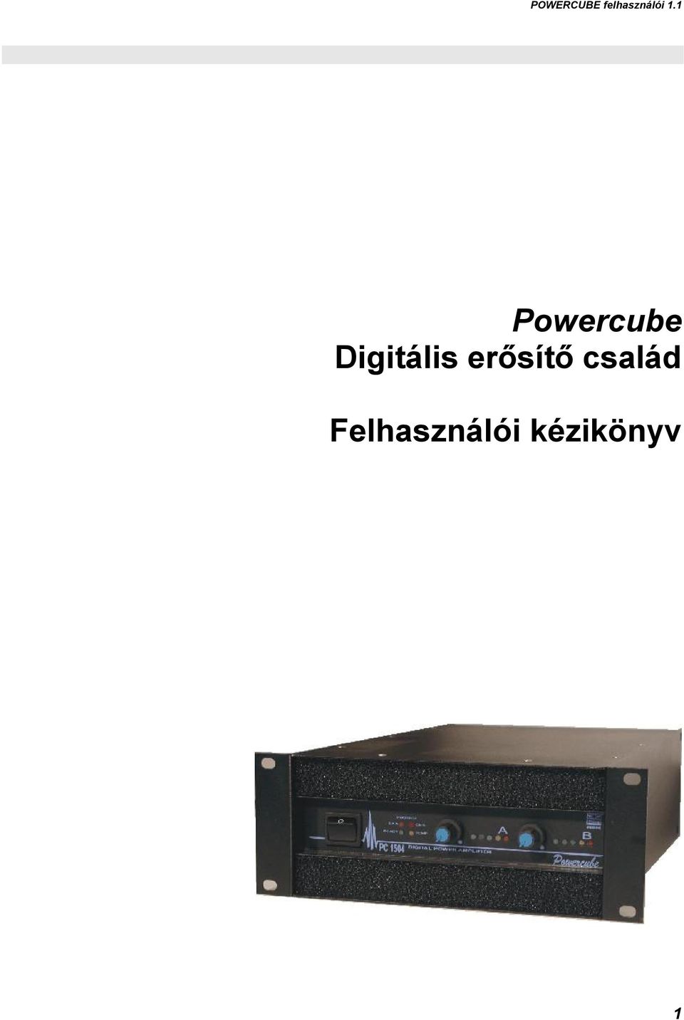 erősítő család