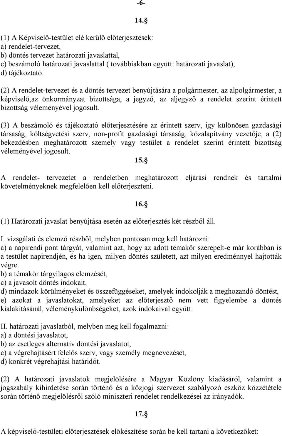d) tájékoztató.
