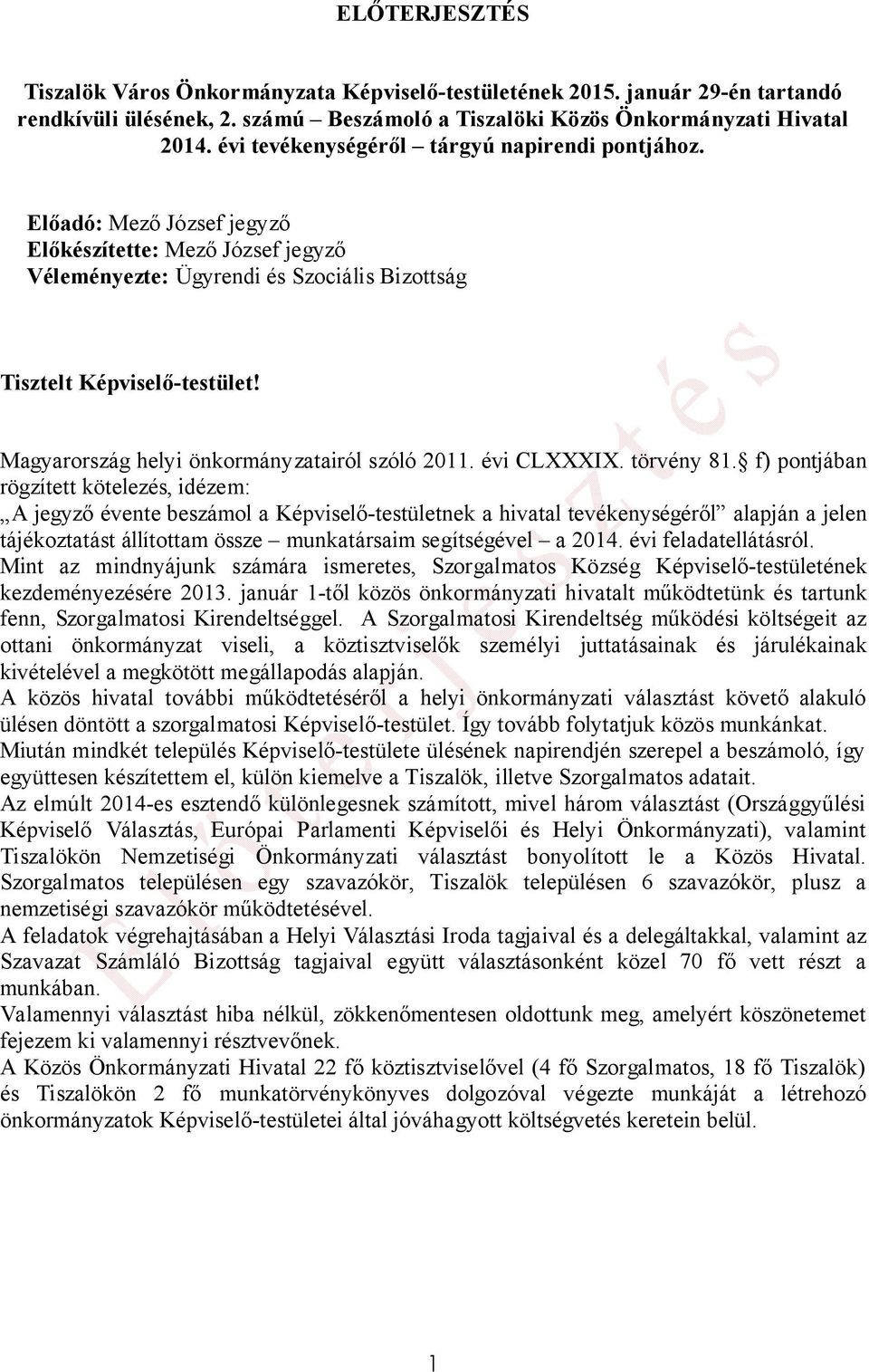 Magyarország helyi önkormányzatairól szóló 2011. évi CLXXXIX. törvény 81.