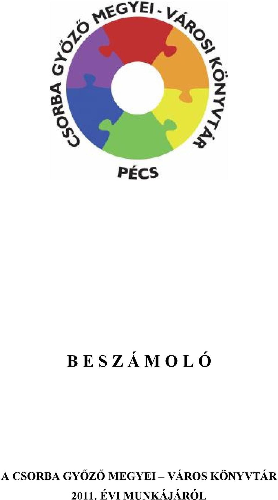 MEGYEI VÁROS