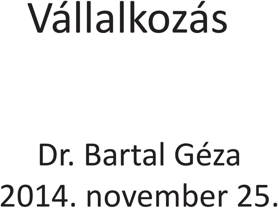 Géza 2014.