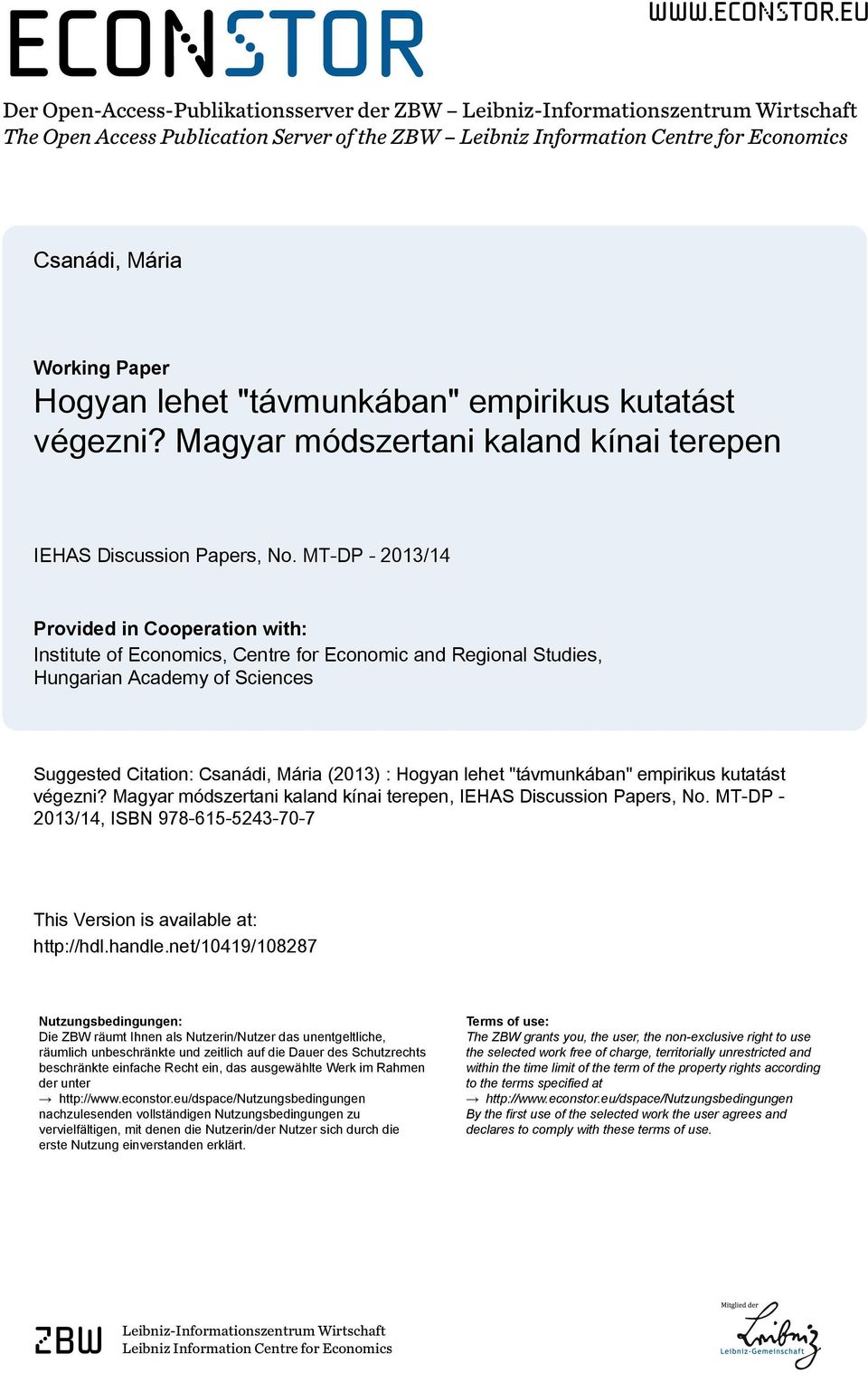 eu Der Open-Access-Publikationsserver der ZBW Leibniz-Informationszentrum Wirtschaft The Open Access Publication Server of the ZBW Leibniz Information Centre for Economics Csanádi, Mária Working
