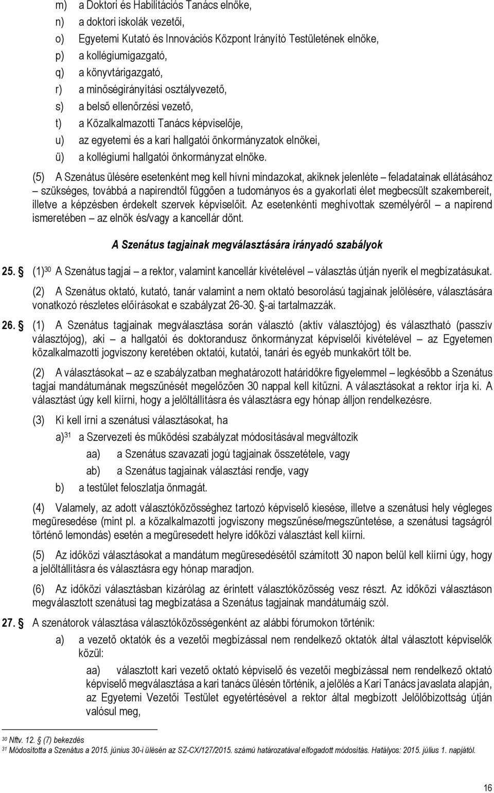 önkormányzat elnöke.