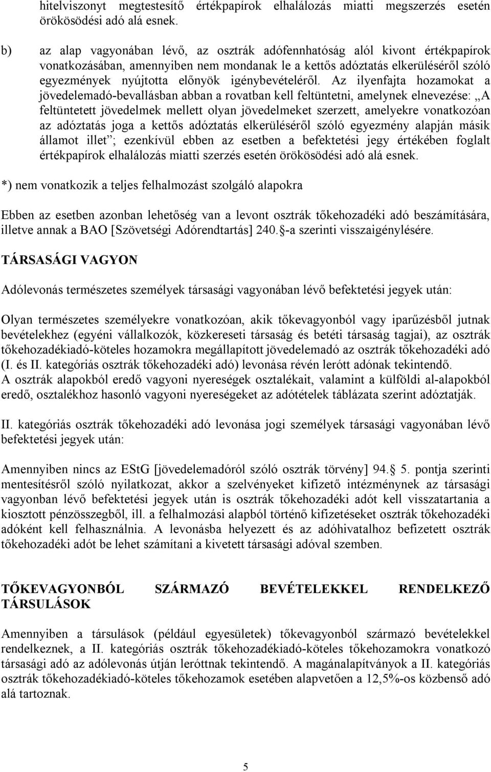 igénybevételéről.
