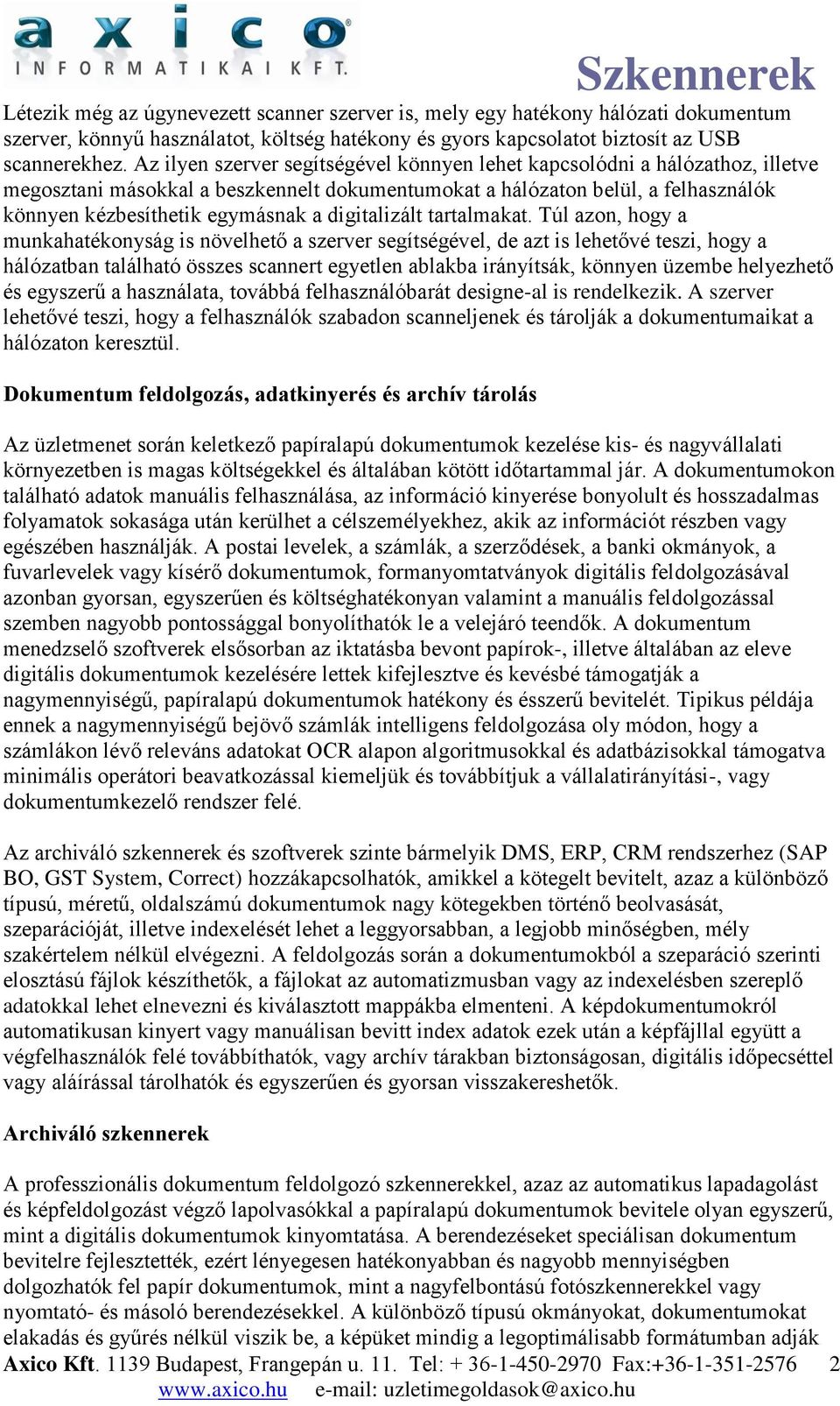 digitalizált tartalmakat.