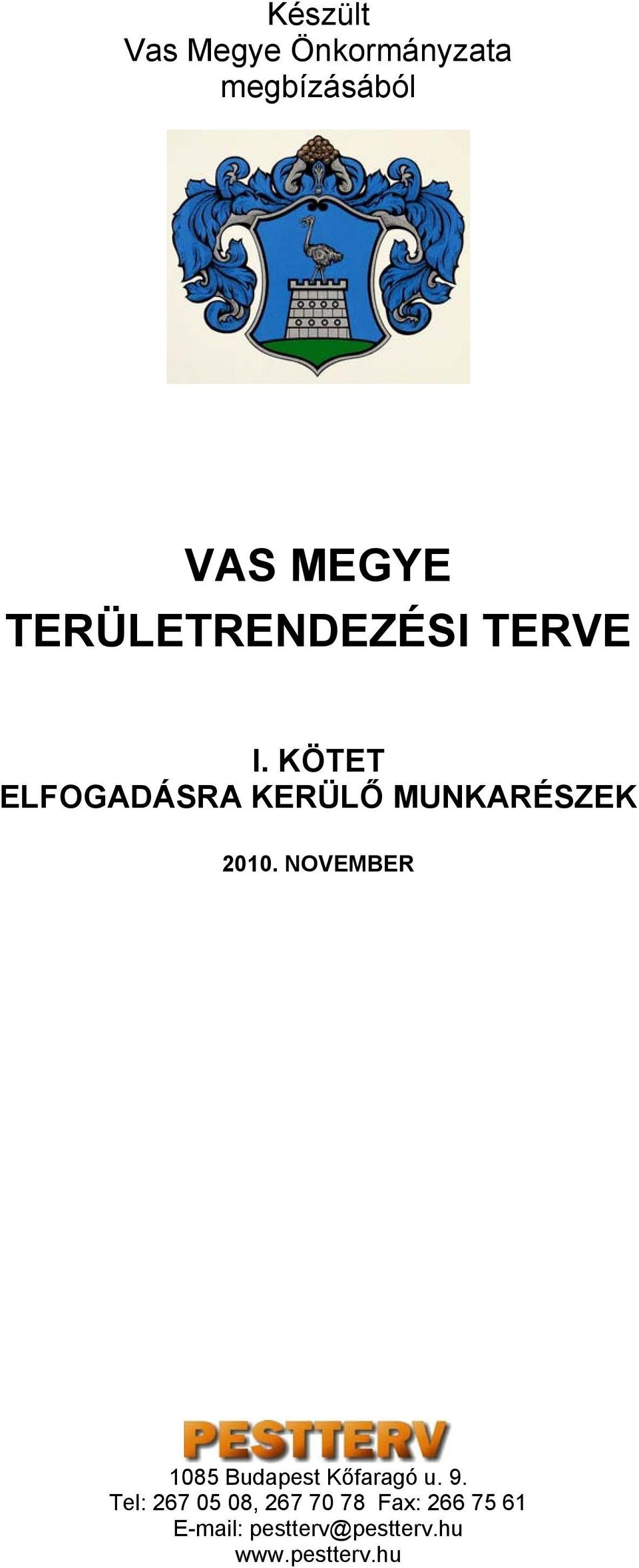 KÖTET ELFOGADÁSRA KERÜLŐ MUNKARÉSZEK 2010.