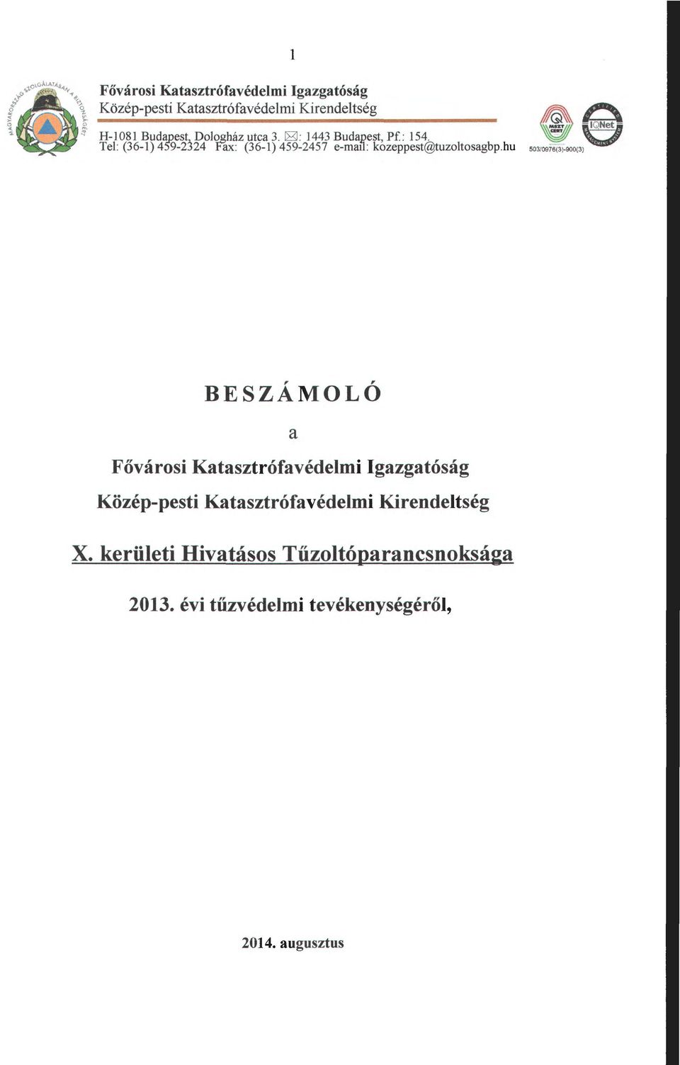 Katasztrófavédelmi Kirendeltség X.