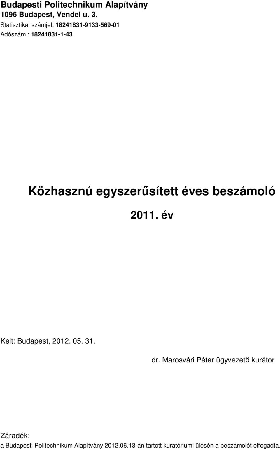 Politechnikum Alapítvány 2012.06.