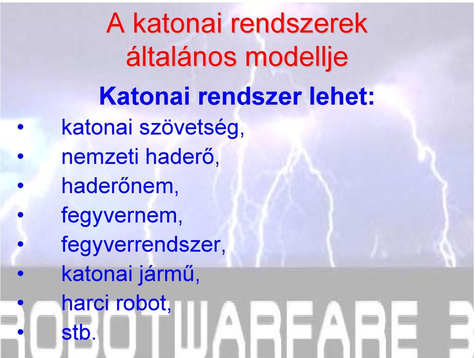 nemzeti haderő, haderőnem, fegyvernem,