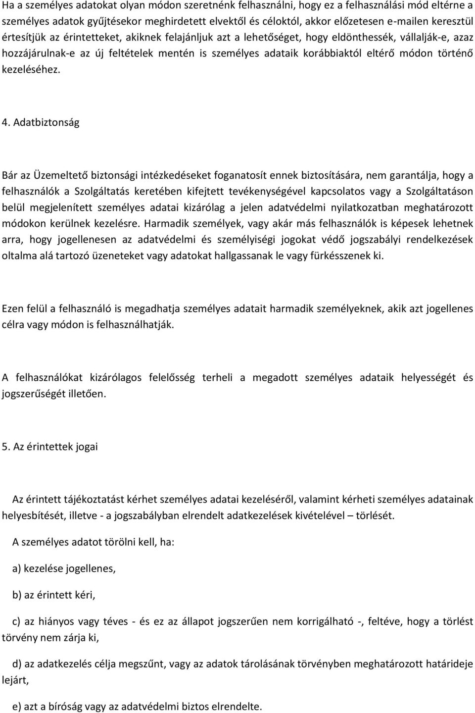 kezeléséhez. 4.