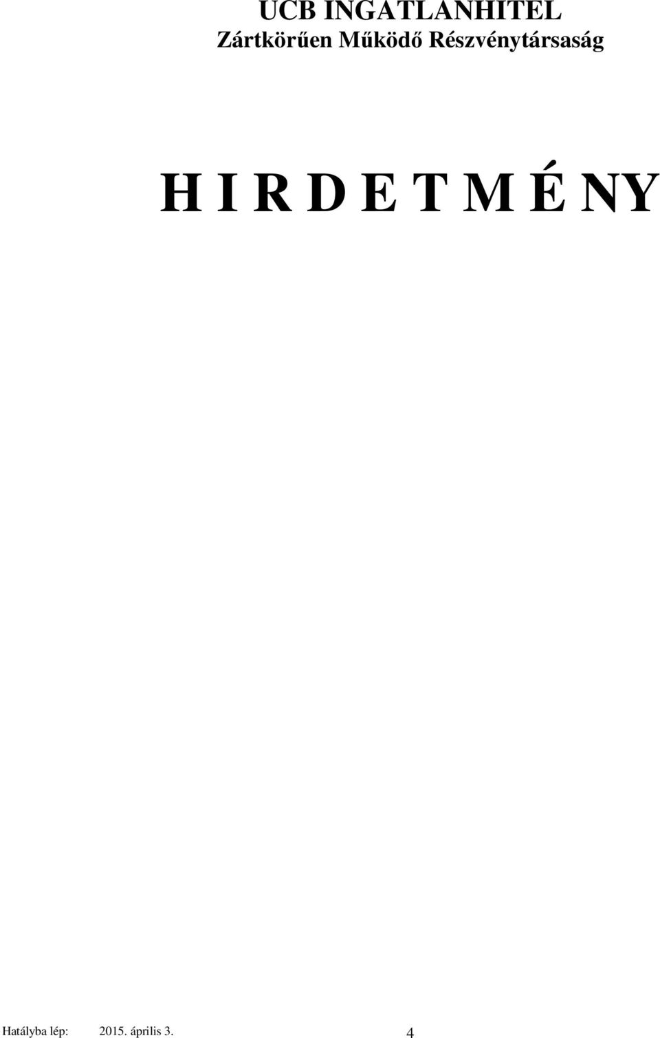 Részvénytársaság H I R D