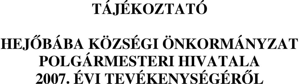 POLGÁRMESTERI HIVATALA