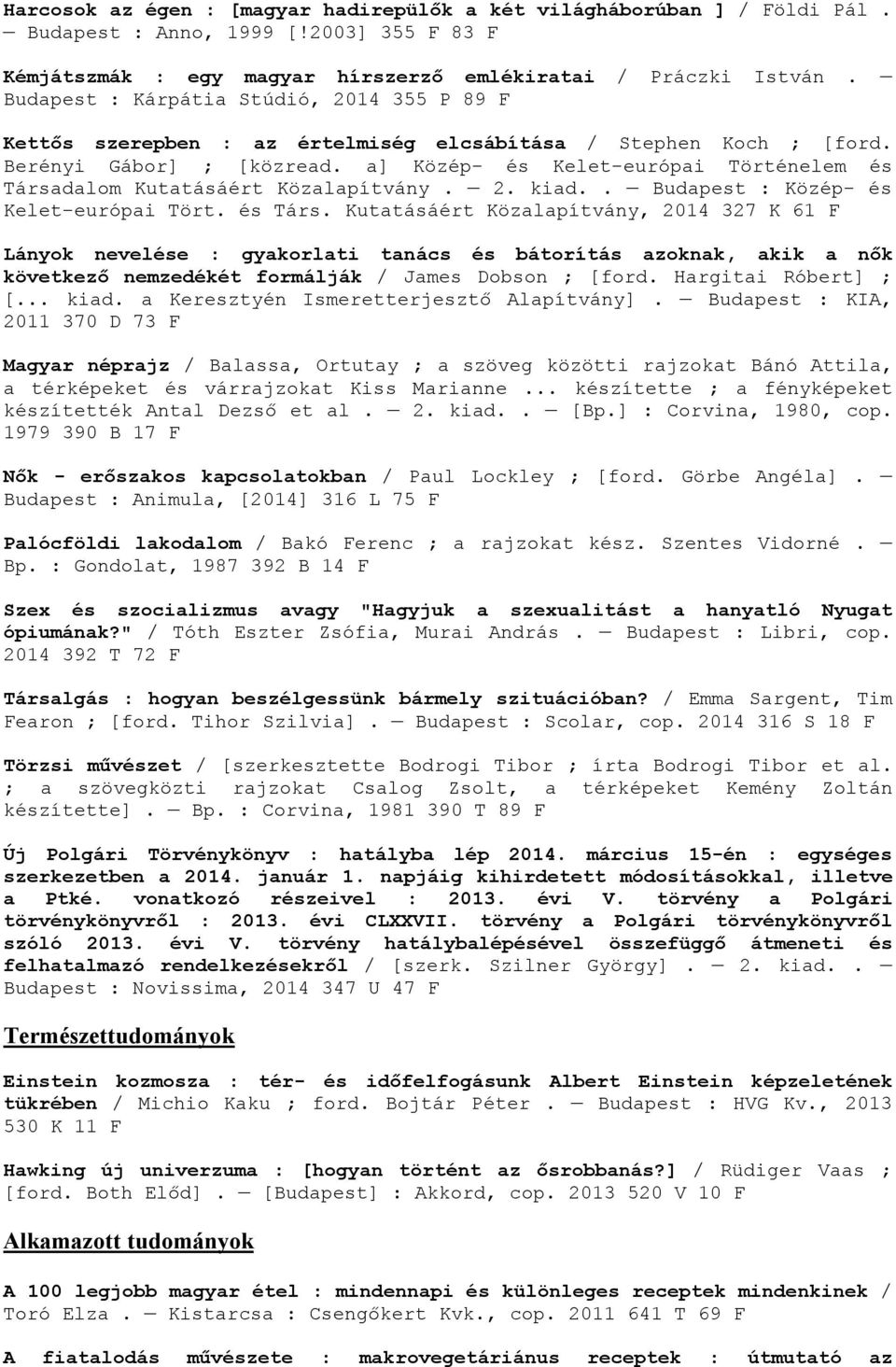 a] Közép- és Kelet-európai Történelem és Társa