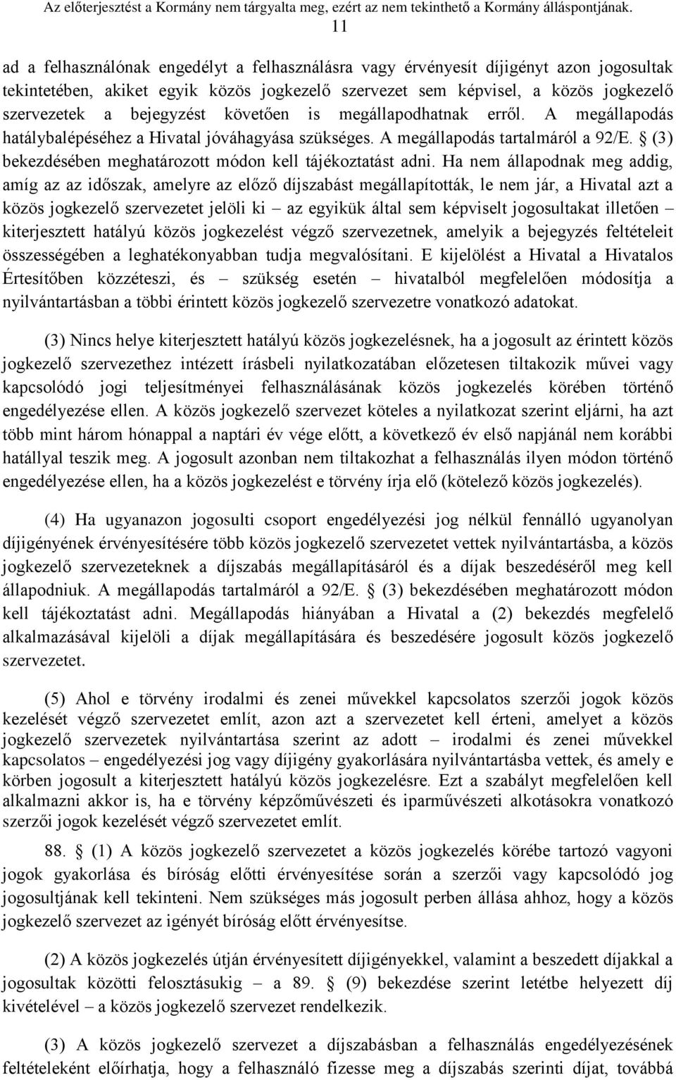 (3) bekezdésében meghatározott módon kell tájékoztatást adni.