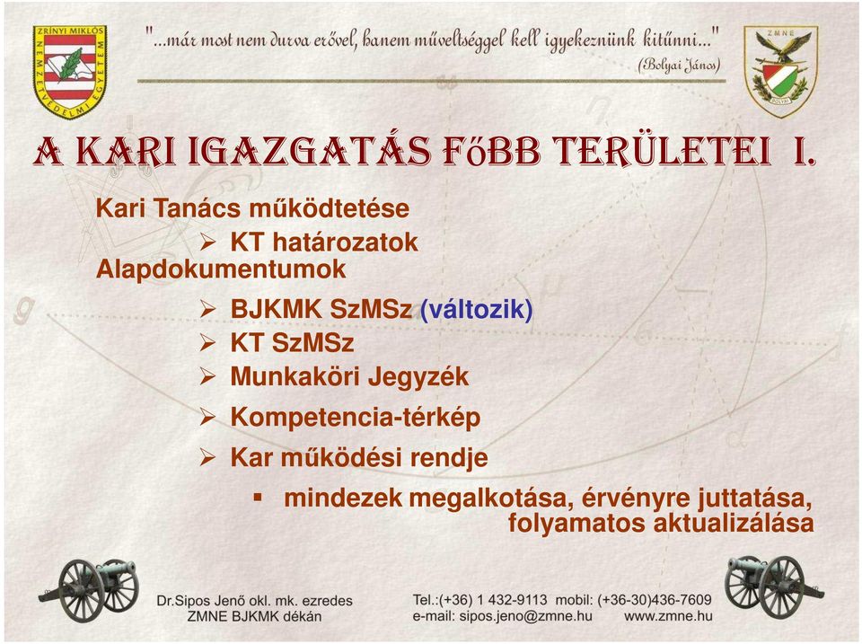 SzMSz (változik) KT SzMSz Munkaköri Jegyzék