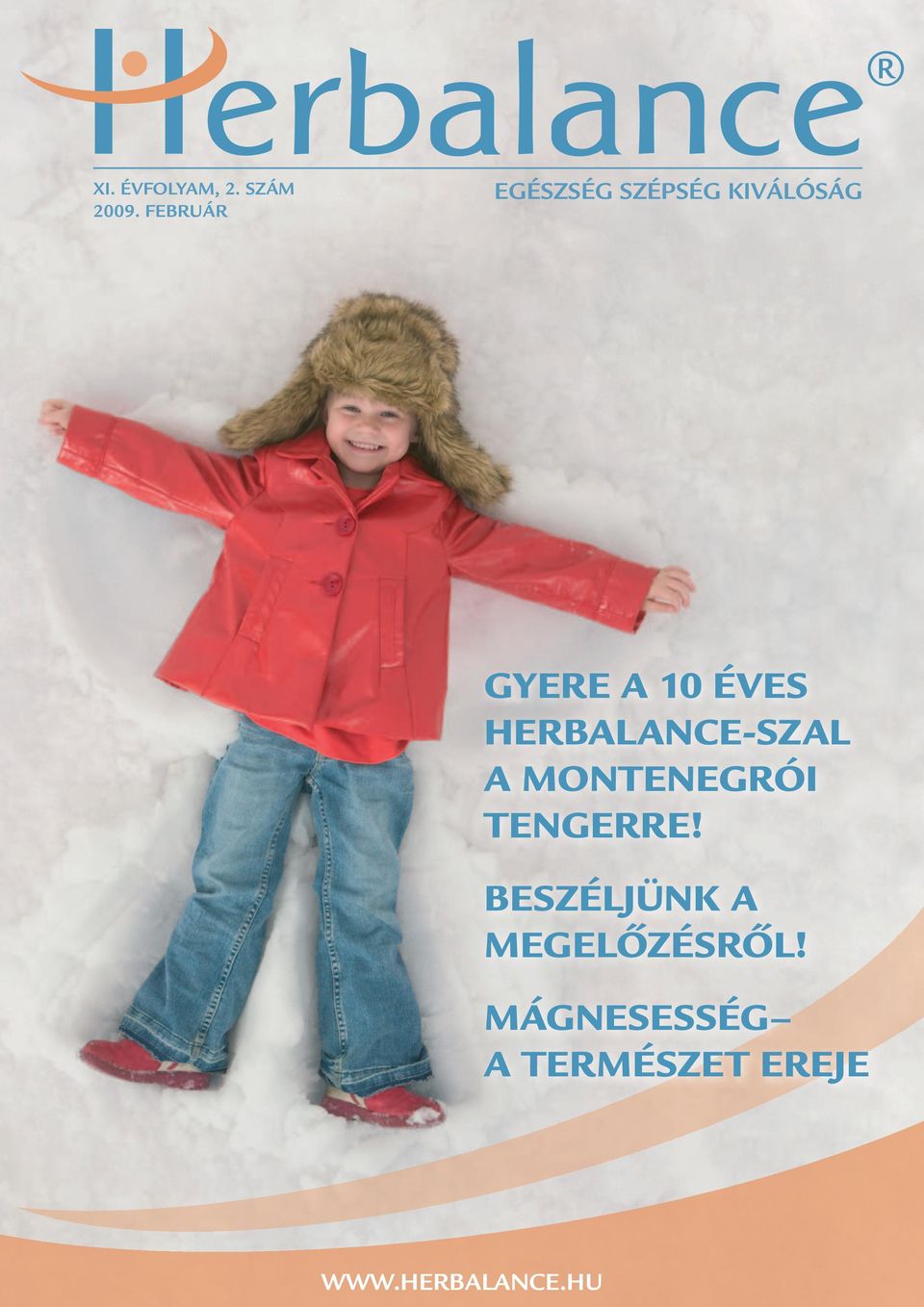 ÉVES HERBALANCE-SZAL A MONTENEGRÓI TENGERRE!